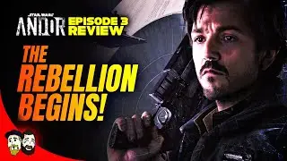 The Rebels are Born! Star Wars Andor: Episode 3 Review:
