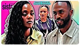 TYLER PERRY’S SISTAS SEASON 9 EPISODE 18 | ‘Diamonds Are Forever’ | (REVIEW) KAREN SAID YES!