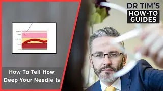 How to tell how deep your needle is