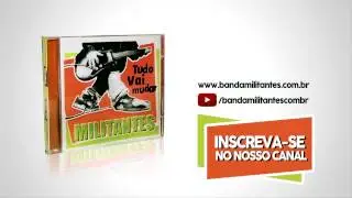 ME ENSINE A CAMINHAR - MILITANTES