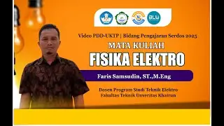 Video PDD-UKTPT | Pengajaran Serdos 2025 | Faris Samrudin, ST.,M.Eng | Universitas Khairun