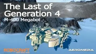 Robocraft gameplay Mega Hover M-400 2/14/16 The Last of Generation 4