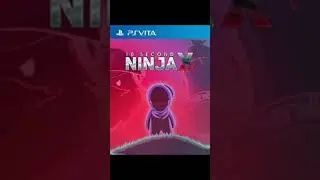 10 Second Ninja X [US] #psvita #00890