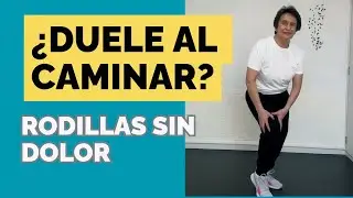 ¿Te duelen las rodillas al caminar? Rutina segura para aliviar y fortalecer sin dolor (+60)