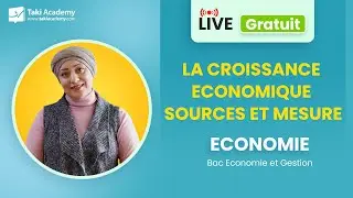 🔴 Rec | La croissance economique | Bac Eco & Gestion