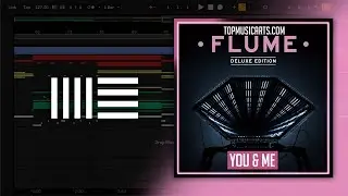 Disclosure - You & Me Flume Remix Westend x Local Singles Edit (Ableton Remake)
