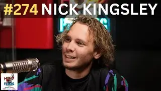 274 Nick Kingsley - How Did I Get Here?