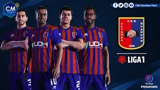 ALIANZA UNIVERSIDAD | PES 2020 | Faces | PARCHE LIGA 1 & LIGA 2 PER&Uacute;