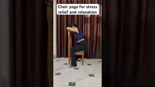 Chair yoga for stress relief and relaxation #chairyoga #seatedyoga #gentleyoga #beginneryoga
