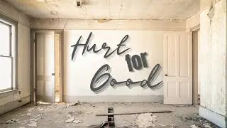 Hurt For Good; Part 1 | 4.25.21 | Pastor Vinny Greene