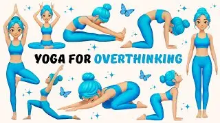 Yoga for Overthinking | Calm & Mindful Yoga for Kids | Magical Yoga Zone