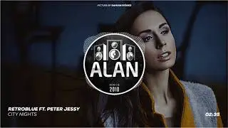 RetroBlue Ft. Peter Jessy - City Nights