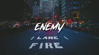 JXVE - Enemy (Lyrics) feat. Kam Michael