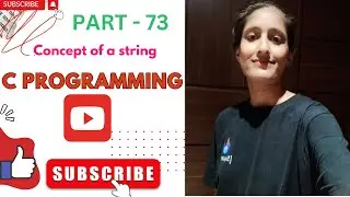 Concept of a string in C Programming