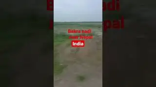 bakra#river#nadi#near#nepal#india#border