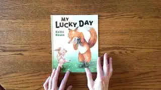 My Lucky Day by Keiko Kasza // Kids Read Aloud