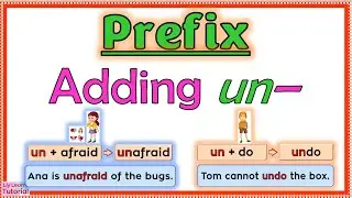 PREFIX  ||  Adding Prefix un-  ||  Liy Learns Tutorial