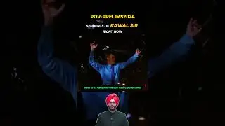 Students of Kawal Sir Right now | Prelims 2024 meme #memes #upscmemes #iasmemes