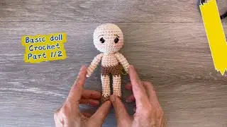Crochet doll body👭Basic👚tutorial1/2👖amigurumi❗️how to crochet