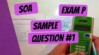 Exam P #1 | SOA Sample Questions