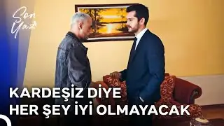 Bundan Sonra Bir Daha Sel&ccedil;uk Taşkın İsmini Ağzına Almayacaksın | Son Yaz