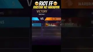 RIOT FF VS RAISTAR 🥺 - para SAMSUNG,A3,A5,A6,A7,J2,J5,J7,S5,S6,S7,S9,A10,A20,A30,A50,A70#shorts