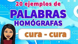 20 EJEMPLOS DE Palabras Homógrafas I PALABRAS HOMÓGRAFAS + ORACIONES I 20 Palabras Homógrafas