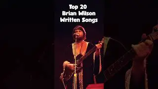 TOP 20 BRIAN WILSON SONGS #beachboys #brianwilson #60s #classicrock #petsounds #godonlyknows #music