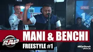 Mani & Benchi - Freestyle #1 #Plan&egrave;teRap