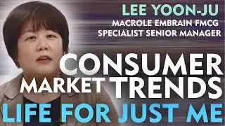 Consumer market Trends, Expert Tips by Lee Yoon Ju