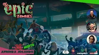 Tiny Epic Zombies - Partida ao Vivo