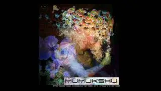Mumukshu - Finding Meaning In [Nothing Full Album]