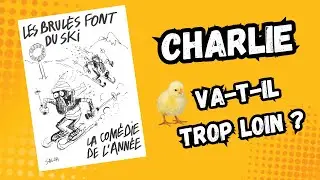 CHARLIE HEBDO : DOIVENT-ILS ÊTRE BANNIS ? (CRANS MONTANA)