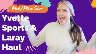 Yvette Sports Haul for Mid/Plus Size | LARAY Haul | HOTMESS MOMMAVLOGS