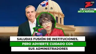 Saludas fusión de instituciones, pero advierte cuidado con sus administradores
