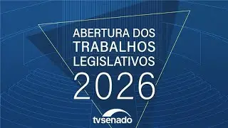 Ao vivo: abertura dos trabalhos legislativos do Congresso Nacional – 2/2/26