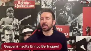 Gasparri insulta Enrico Berlinguer!