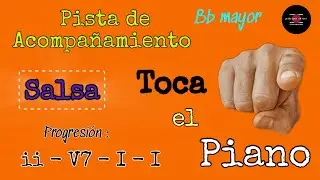 Backing Track Para Piano Salsa | Pista De Acompa&ntilde;amiento Para Practicar Salsa En El Piano | Si Bemol