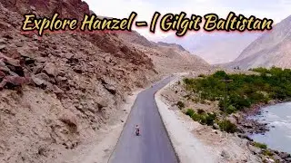 Explore Hanzel &ndash; River, Fish & Nature&rsquo;s Beauty | Gilgit Baltistan