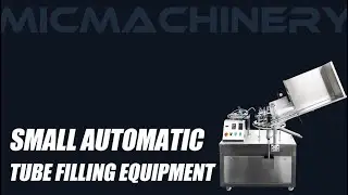Best Small Automatic Tube Filling Equipment of 2025 Chinese Manufacture.Machinery