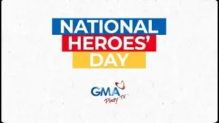 GMA Pinoy TV is one in celebrating Philippine National Heroes' Day