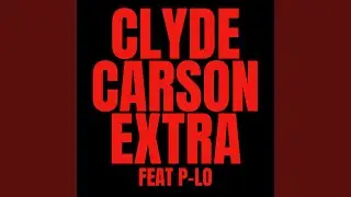 Extra (feat. P-Lo)