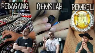 BAGAIMANA SEHARUSNYA HUBUNGAN GEMS LAB DENGAN PEDAGANG DAN PEMBELI BATU MULIA || Adam Harits, G.G