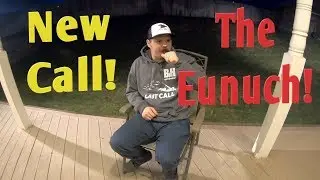 WCC Advanced Calling tips: THE EUNUCH