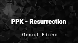 PPK-Resurrection Grand Piano