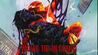The Flash Movie Official Tie-In Comic #2!  Phasing & Tar Pit!