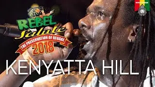 Kenyatta 'Jr. Culture' Hill Live at Rebel Salute 2018