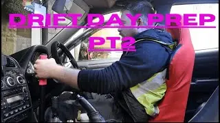 Drift day prep PT2