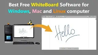 Best Free WhiteBoard Software for Windows, Mac and Linux computer.