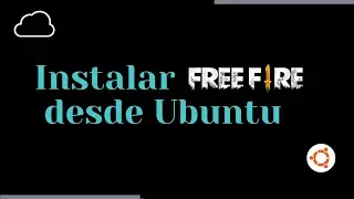 Jugar Free Fire desde Ubuntu